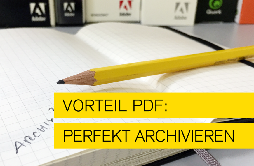 Titelbild zum Blog perfekt archivieren mit PDF