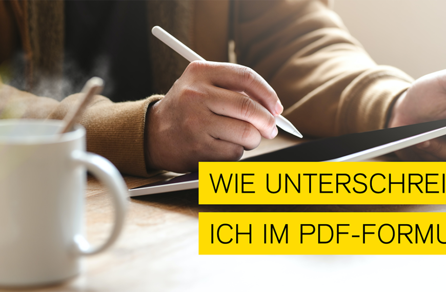 Blogbeitrag zum Thema wie man im PDF unterschreiben kann