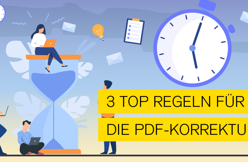 Titelbild zum PDF Blog: Drei Top Regeln für die PDF-Korrektur. Blogthema von Typo Art Mannheim